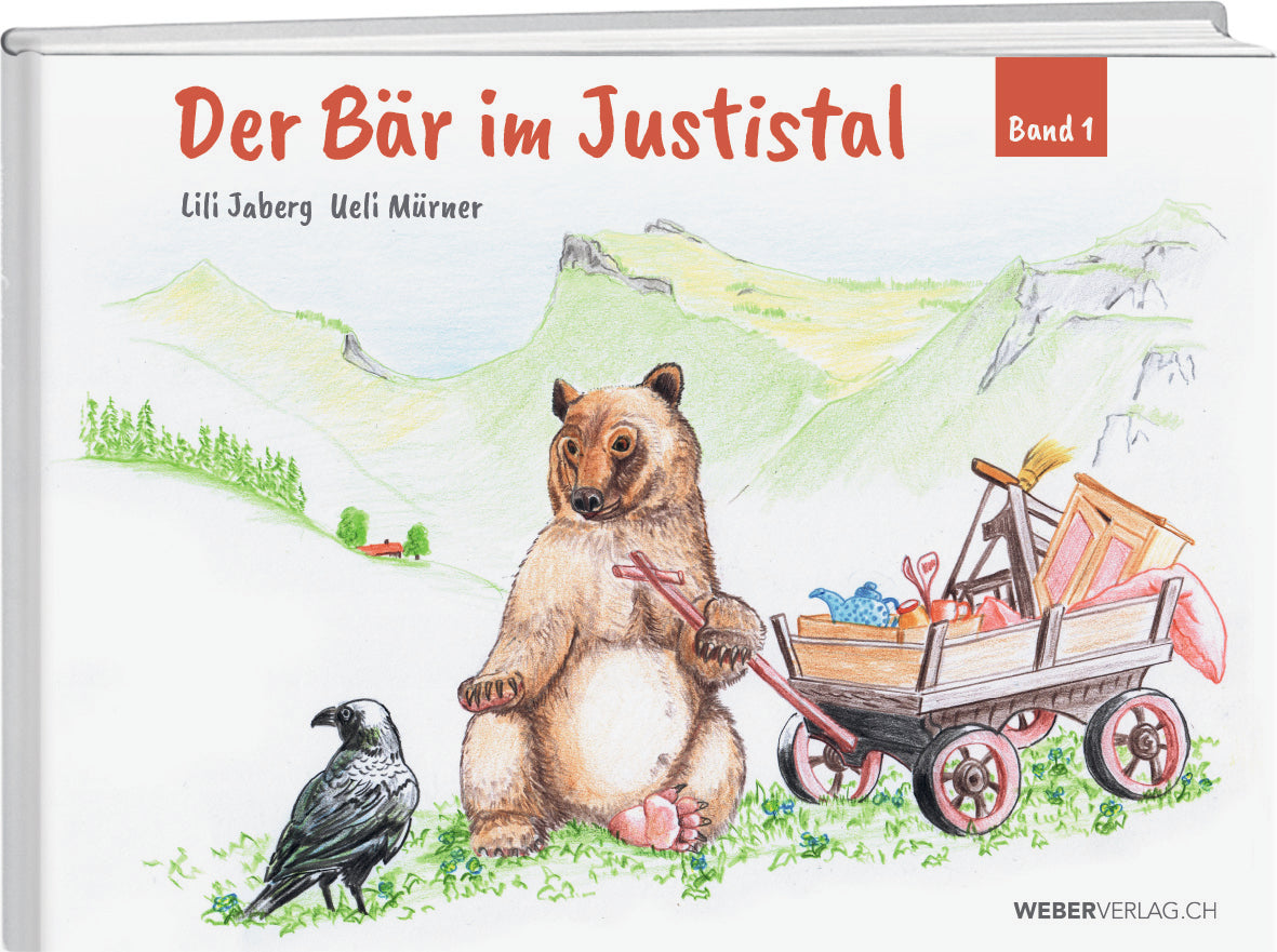 Lili Jaberg; Ueli Mürner | Der Bär im Justistal